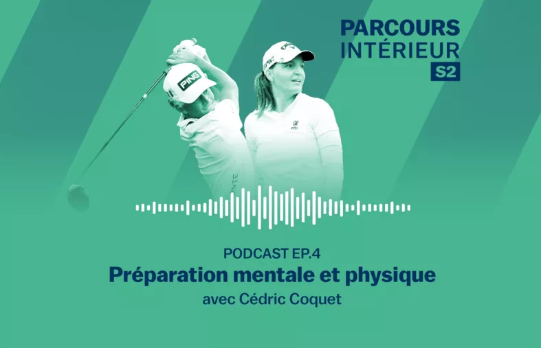Parcours intérieur #9 : Préparation mentale et physique, quelles synergies ?